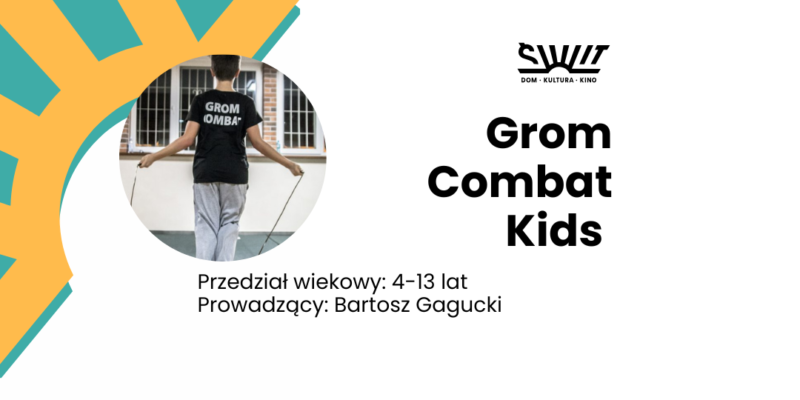 Grom Combat Kids
