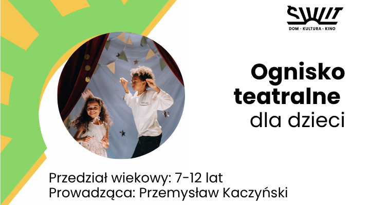 Ognisko teatralne dla dzieci