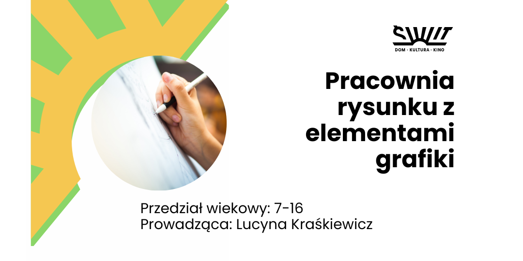 Pracownia rysunku z elementami grafiki
