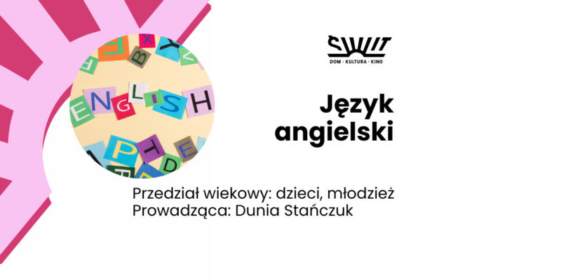 Język angielski dzieci Dunia Stańczuk