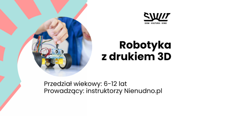 Robotyka z drukiem 3D
