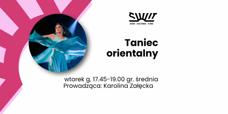 Taniec orientalny wtorek gr. średniozaawansowana