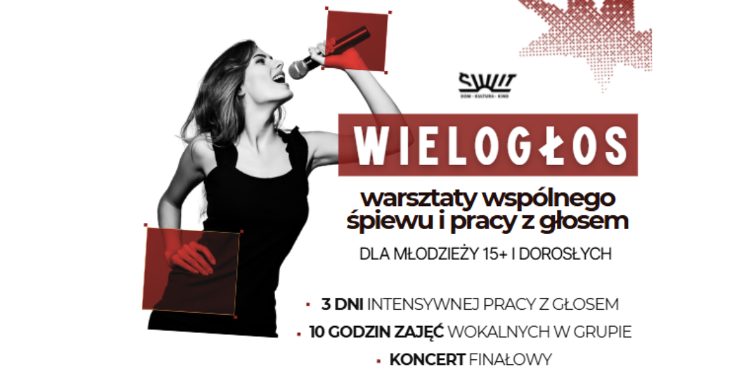 Wielogłos – zajęcia wspólnego śpiewu i pracy z głosem